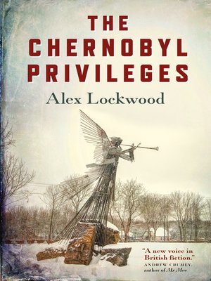 cover image of The Chernobyl Privileges